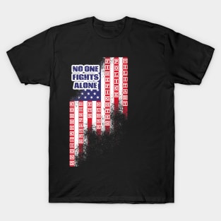 No One Fights Alone Premium Tee Patriot T-Shirt